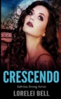 Crescendo (Sabrina Strong Series Book 5) - Book