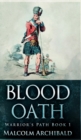 Blood Oath (Warrior's Path Book 1) - Book
