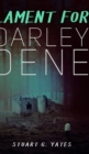 Lament For Darley Dene - Book