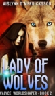 Lady Of Wolves (Evalyce - Worldshaper Vol. 2) - Book