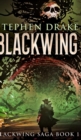 Blackwing (Blackwing Saga Book 1) - Book