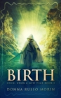 Birth (Once, Upon A New Time Book I) - Book
