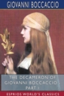 The Decameron of Giovanni Boccaccio - Part I (Esprios Classics) : Translated by John Payne - Book