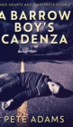 A Barrow Boy's Cadenza (Kind Hearts And Martinets Book 3) - Book