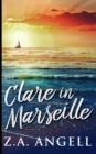 Clare In Marseille - Book