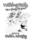 walking footie "It's a funny old game." - Book