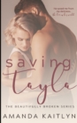 Saving Tayla (The Beautifully Broken Book 5) - Book