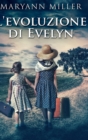 L'evoluzione di Evelyn - Book