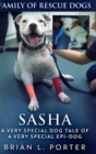 Sasha (Family of Rescue Dogs Book 1) - Book