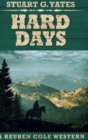 Hard Days (Reuben Cole Westerns Book 3) - Book