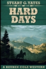 Hard Days (Reuben Cole Westerns Book 3) - Book