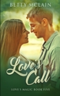 Love's Call (Love's Magic Book 5) - Book