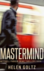 Mastermind (Mitchell Parker Crime Thrillers Book 1) - Book