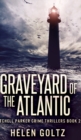 Graveyard of the Atlantic (Mitchell Parker Crime Thrillers Book 2) - Book