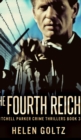 The Fourth Reich (Mitchell Parker Crime Thrillers Book 3) - Book
