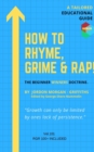 How To Rhyme, Grime and Rap - Book