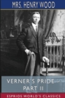 Verner's Pride - Part II (Esprios Classics) : Illustrated by Harold Piffard - Book