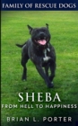 Sheba (Family of Rescue Dogs Book 2) - Book