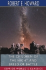 The Children of the Night, and Breed of Battle (Esprios Classics) - Book