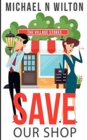 Save Our Shop (William Bridge Mysteries Book 1) - Book