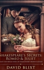 Shakespeare's Secrets : Romeo And Juliet - Book