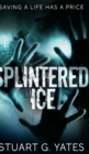 Splintered Ice - Book