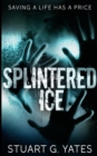 Splintered Ice - Book