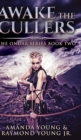 Awake The Cullers (Ondar Series Book 2) - Book