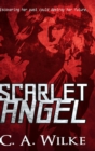 Scarlet Angel (Scarlet Angel Book 1) - Book