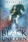 Spell of the Black Unicorn (Chronicles of Zofia Trickenbod Book 1) - Book