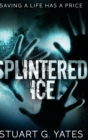 Splintered Ice - Book