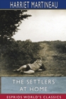 The Settlers at Home (Esprios Classics) : Illustrated by Joseph Martin Kronheim - Book