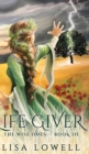 Life Giver (The Wise Ones Book 3) - Book