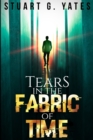 Tears In The Fabric Of Time - Book