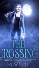 The Crossing (The Chronicles Of Micki O'Sullivan Book 1) - Book