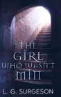 The Girl Who Wasn't Min - A Black River Chronicles Novel - Book