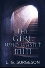 The Girl Who Wasn't Min - A Black River Chronicles Novel - Book