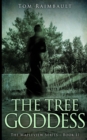 The Tree Goddess (The Mapleview Series Book 2) - Book