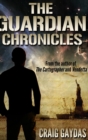 The Guardian Chronicles - Book