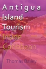 Antigua Island Tourism : Inside Caribbean - Book
