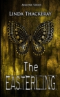 The Easterling (The Legends of Avalyne Book 2) - Book