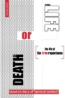 Death or Life : The Life of the True Repentance - Book