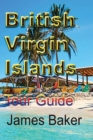 British Virgin Islands : Tour Guide - Book