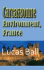 Carcassonne Environment, France - Book