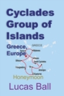 Cyclades Group of Islands, Greece, Europe : Honeymoon - Book