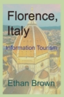 Florence, Italy : Information Tourism - Book