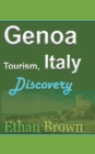 Genoa Tourism, Italy : Discovery - Book