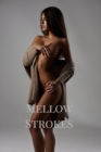 Mellow Strokes - Book