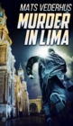 Murder In Lima (Kurt Hammer Book 2) - Book