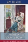 Mouser Cats' Story (Esprios Classics) : Illustrated by J. Watson Davis - Book